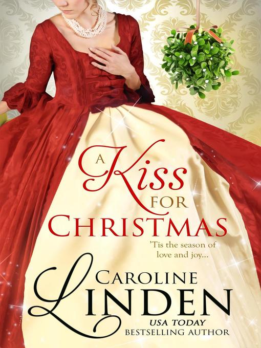 Title details for A Kiss for Christmas by Caroline Linden - Wait list